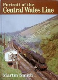 Book cover of Portrait of the Central Wales Line  by SMITH, Martin 